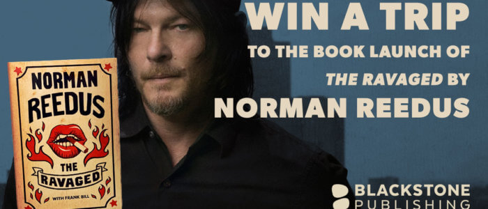 Blackstone Publishing – Norman Reedus The Ravaged Book Launch Sweepstakes